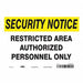 Safety Sign 7 in x 10 in Vinyl
