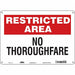 Safety Sign 10 in x 14 in Polyethylene