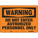 Safety Sign 10 in x 14 in Polyethylene