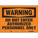 Safety Sign 10 in x 14 in Vinyl