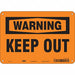 Safety Sign 7 in x 10 in Polyethylene