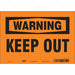 Safety Sign 7 inx10 in Vinyl