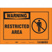 Safety Sign 7 in x 10 in Vinyl