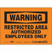Safety Sign 5 in x 7 in Vinyl