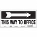Safety Sign 6 1/2 in x 14 in Vinyl