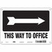 Safety Sign 7 in x 10 in Polyethylene