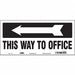 Safety Sign 6 1/2 in x 14 in Vinyl
