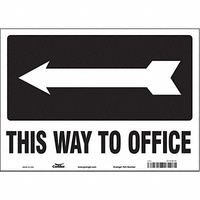 Safety Sign 10 in x 14 in Vinyl