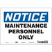 Safety Sign 7 inx10 in Vinyl