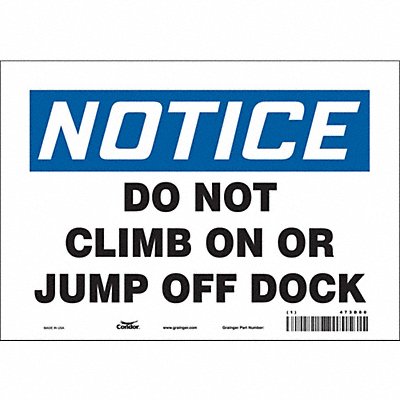 Safety Sign 7 inx10 in Vinyl