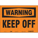 Safety Sign 10 in x 14 in Vinyl