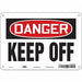 Safety Sign 7 inx10 in Polyethylene