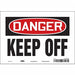Safety Sign 7 in x 10 in Vinyl