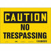 Safety Sign 7 in x 10 in Vinyl