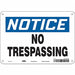 Safety Sign 7 inx10 in Polyethylene