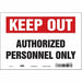 Safety Sign 7 inx10 in Vinyl
