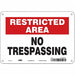 Safety Sign 7 in x 10 in Polyethylene