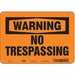 Safety Sign 7 in x 10 in Aluminum