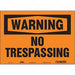 Safety Sign 10 in x 14 in Vinyl