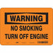 Safety Sign 7 in x 10 in Vinyl