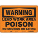 Safety Sign 10 in x 14 in Polyethylene