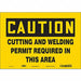 Safety Sign 7 in x 10 in Vinyl