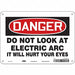 Safety Sign 7 inx10 in Polyethylene