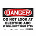 Safety Sign 7 in x 10 in Vinyl