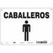 Safety Sign 7 in x 10 in Vinyl