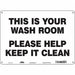 Safety Sign 10 in x 14 in Polyethylene