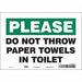 Safety Sign 7 in x 10 in Vinyl