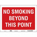 Safety Sign 10 inx14 in Vinyl