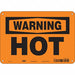 Safety Sign 7 inx10 in Polyethylene