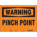 Safety Sign 10 in x 14 in Vinyl