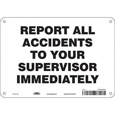 K0134 Safety Sign 7 inx10 in Polyethylene