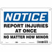 Safety Sign 7 inx10 in Polyethylene