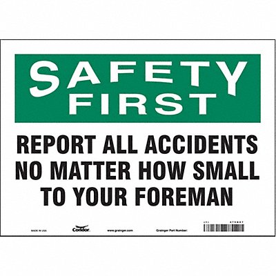 J7028 Safety Sign 10 in x 14 in Vinyl