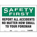 J7028 Safety Sign 10 in x 14 in Vinyl