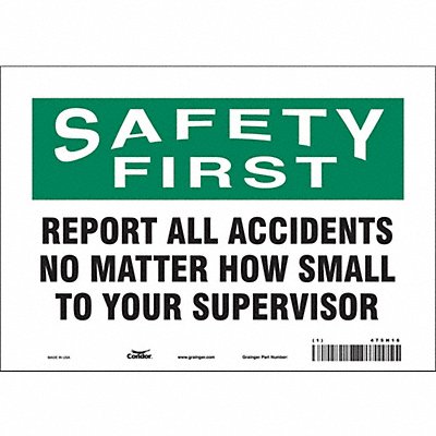 Safety Sign 7 inx10 in Vinyl
