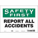 Safety Sign 7 inx10 in Vinyl