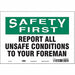 Safety Sign 7 in x 10 in Vinyl