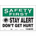 Safety Sign 7 inx10 in Vinyl