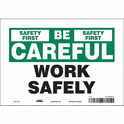 Safety Sign 7 inx10 in Vinyl