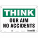 Safety Sign 7 in x 10 in Polyethylene