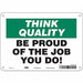 Safety Sign 7 in x 10 in Aluminum
