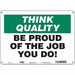Safety Sign 10 inx14 in Polyethylene
