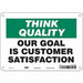 Safety Sign 7 inx10 in Polyethylene