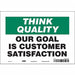 Safety Sign 7 inx10 in Vinyl