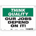 Safety Sign 7 in x 10 in Polyethylene