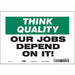 Safety Sign 7 in x 10 in Vinyl